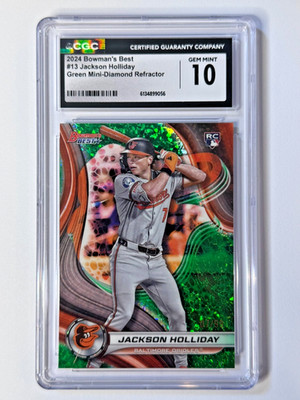 2024 BOWMAN BEST JACKSON HOLLIDAY GREEN REFRACTOR /99 #13 CGC 10 GEM MINT