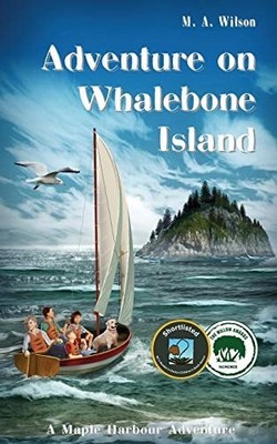 Adventure on Whalebone Island (Maple Harbour Adventures) by Wilson, M A, Good Bo