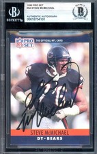 Steve McMichael Beckett BAS Signed 1990 Pro Set Autograph Bears