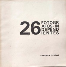 26 fotógrafos independientes México 1979 Almeida Andrade Cuellar Magali raro