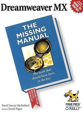 Dreamweaver MX: The Missing Manual David McFarland paperback Used - Very Good