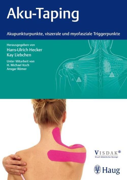 Thumbnail - Aku-taping | Hans Ulrich Hecker (u. A.) | Taschenbuch | 256 S. |