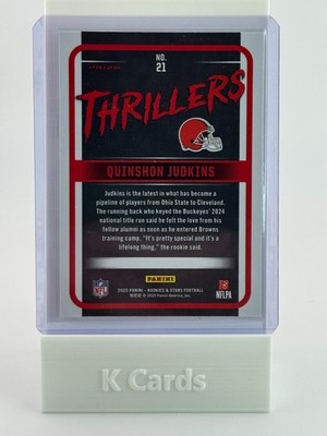 Quinshon Judkins #21 – 2025 Panini Rookies & Stars Thrillers