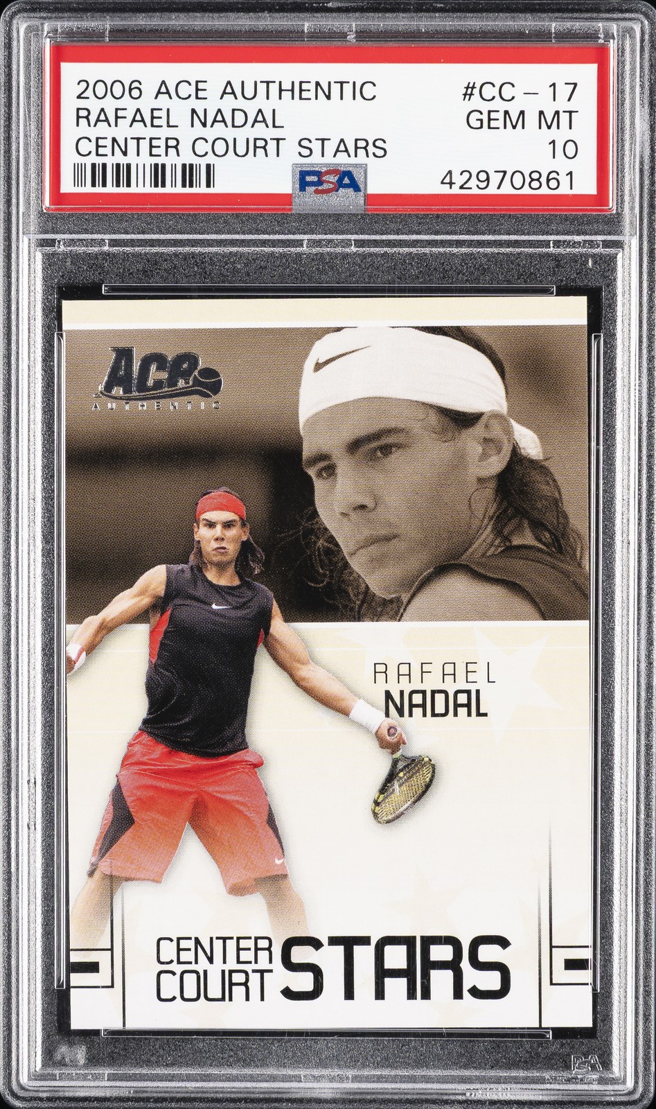 2006 ACE AUTHENTIC CENTER COURT STARS #CC-17 RAFAEL NADAL #/599 PSA 10