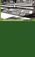 Jacob C. Larson | Common Sense From A Common Man | Taschenbuch | Englisch (2011)