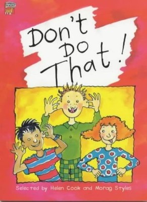 Don't Do That! [Cambridge Poetry Box 1],Helen Cook, Morag Styles