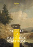 PréCis De La Mythologie Scandinave S. Ricard Taschenbuch FranzöSisch 2025