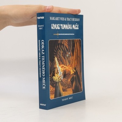Odkaz Temného meče  |  Margaret Weis