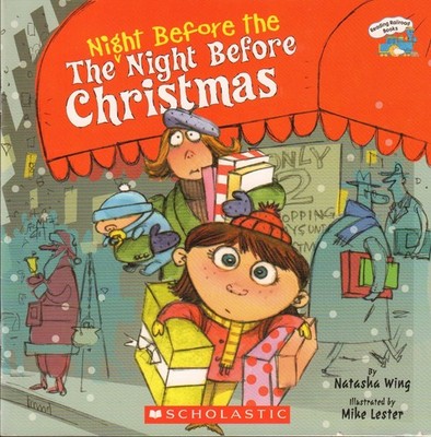 The Night Before the Night Before Christmas - paperback Mike Lester|Natasha ...
