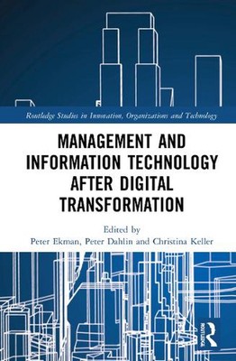 Management and Information Technology after Digital Transformation by Peter Ekma