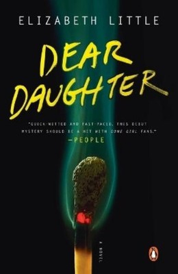 Elizabeth Little Dear Daughter (Taschenbuch)