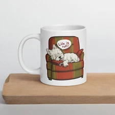 Westie Dog Cup Terrier Life Is Ruff Style Mug Coffee Tea Pet Puppy Fun