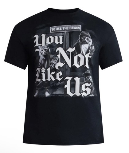To All The Dawgs “You Not Like Us” Cats T-Shirt Mens 2XL Black Graphic Print Top