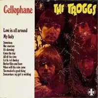 Cellophane | The Troggs | Audio-Cd | Cd | 2004 | Repertoire | Ean 4009910102121