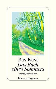Das Buch eines Sommers: Werde, der du bist von Kast, Bas | Buch | Zustand gut