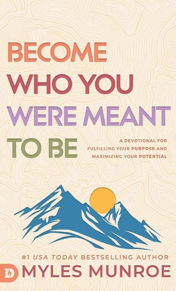 Myles Munroe | Become Who You Were Meant To Be | Buch | Englisch (2024)-image