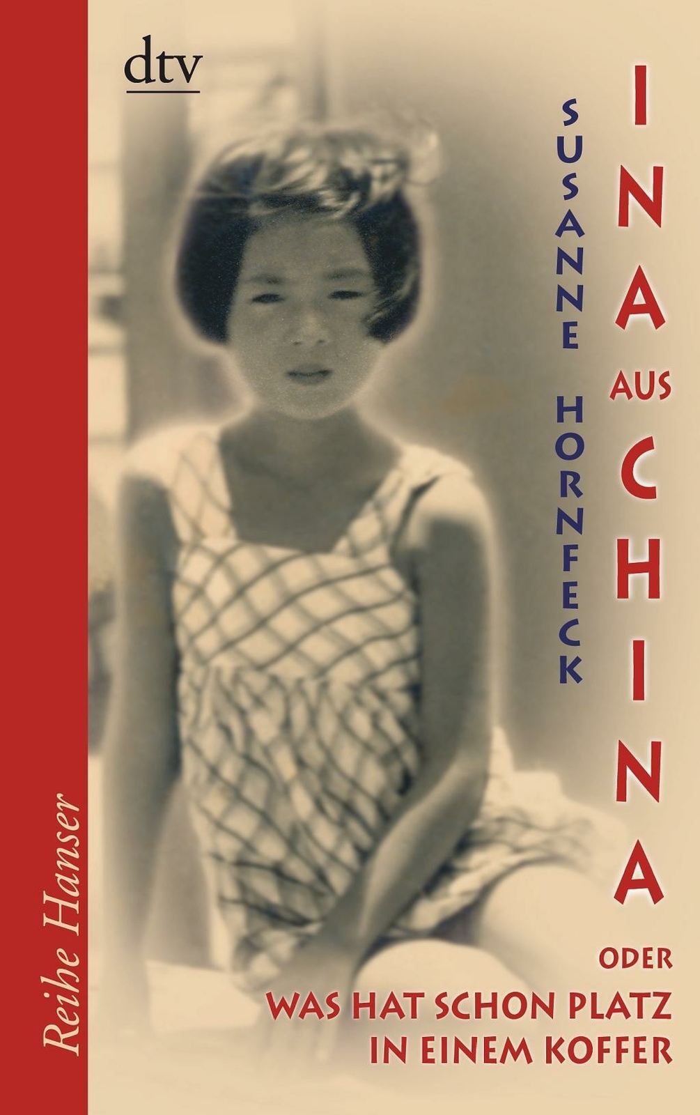 Thumbnail - Ina Aus China | Buch | 9783423626736