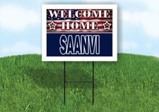 SAANVI WELCOME HOME FLAG 18 in x 24 in Yard Sign Road Sign with Stand