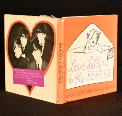 1964 Love Letters to The Beatles Selected by Bill Adler