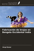 Arup Konar | FabricacióN De Brujas En Bengala Occidental India | Taschenbuch