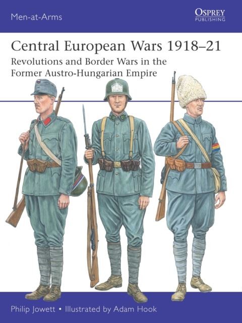 Central European Wars 1918-21 by Philip Jowett Paperback