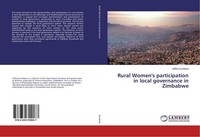 Rural Women's Participation In Local Governance In Zimbabwe Jeffrey Kurebwa
