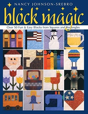 Block Magic- Print on Demand Edition: Over 50 Fun and Easy Block