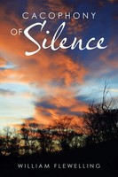 William Flewelling | Cacophony Of Silence | Taschenbuch | Englisch (2020)