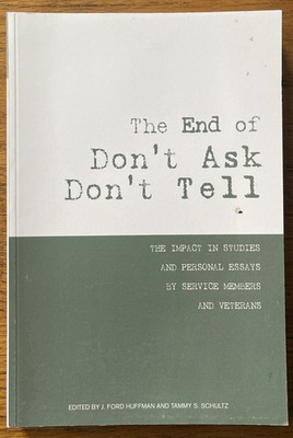 End of Don't Ask Don't Tell : The Impact in Studies and Personal