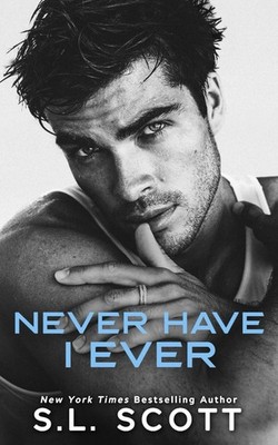 Never Have I Ever: A Rock Star Enemies to Lovers Romance