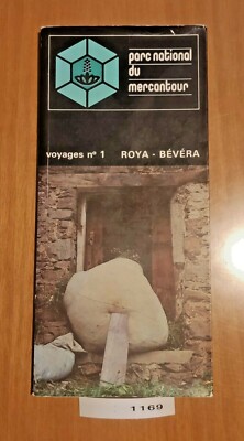 PARC NATIONAL DU MERCANTOUR, VOYAGES N1 ROYA-BEVERA, Reiseführer auf Französisch