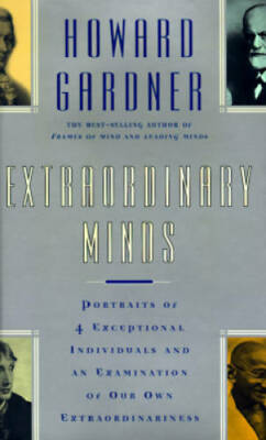 Extraordinary Minds: Portraits Of 4 Exceptional Individuals And An Examin - GOOD