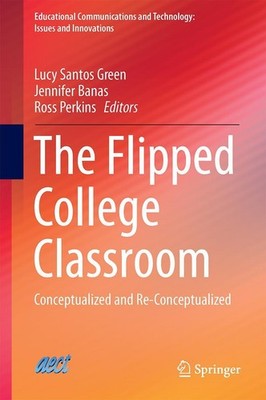 The Flipped College Classroom Lucy Santos Green