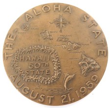 Stunning / Large "State of Hawaii 1959" High Relief Medal. Medallic Art Bronze