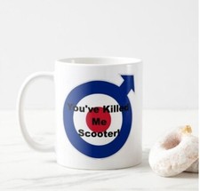 You Killed My ScooterMug Mod Target ska, rude boy, northern soul. 2tone, Quadrop