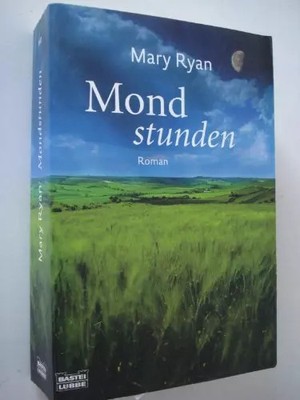 Mondstunden: Roman: Roman. Deutsche Ausgabe (Allgemeine Reihe. Bastei Lübbe