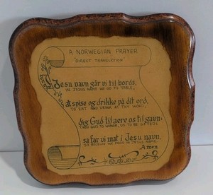 Vintage Handmade In USA Direct Translation Norwegian Prayer Plaque