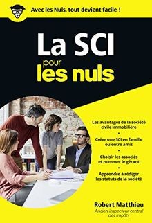 La SCI pour les nuls  von MATTHIEU, Robert | Buch | Zustand sehr gut