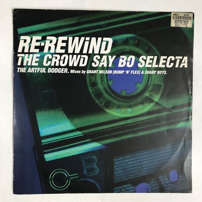 The Artful Dodger & Craig David Re-Rewind The Crowd Say Bo Selecta 12'' Vinyl
