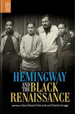 Hemingway and the Black Renaissance Gary Edward, Scruggs, Charles