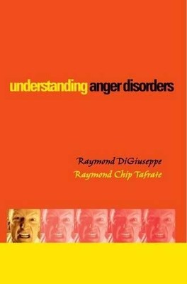Understanding Anger Disorders - 9780199774098