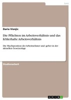 Daria Visnjic | Die Pflichten Im ArbeitsverhäLtnis Und Das Fehlerhafte...