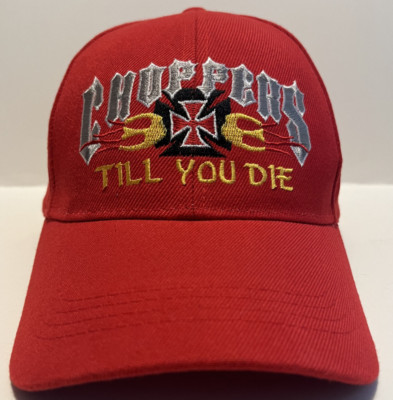 Embroidered ''Choppers Till You Die'' Mens Adult Adjustable Red Baseball Cap