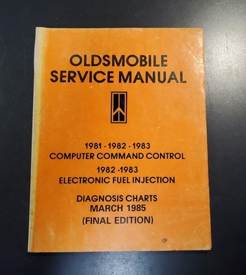 Oldsmobile Service Manual 1981-1982-1983 Computer Command Control, EFI