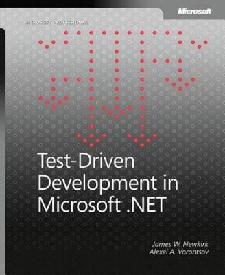 Test-Driven Development in Microsoft NET (Developer Reference) - GOOD