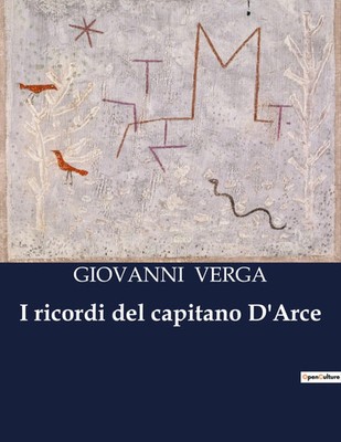 I ricordi del capitano D'Arce Giovanni Verga Taschenbuch Italienisch 2023