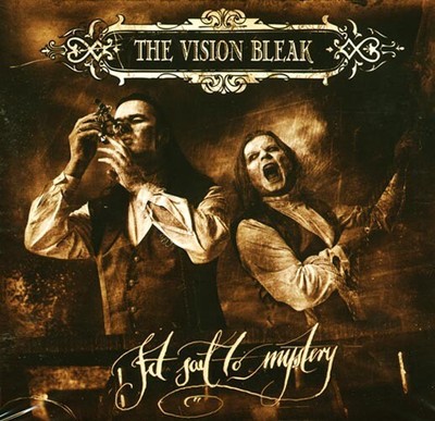 VISION BLEAK, THE - set sail to mystery CD