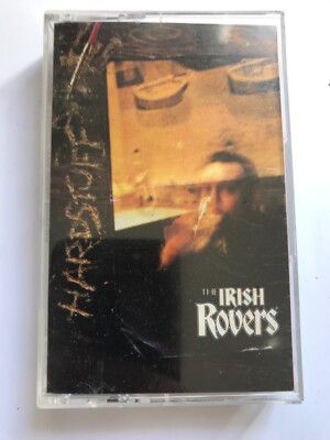 The Irish Rovers   Hardstuff    cassette