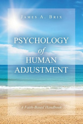 James A. Brix | Psychology of Human Adjustment | Taschenbuch | Englisch (2024)