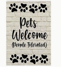 Garden Flag 12x18in Double-sided Burlap Pets Welcome People Tolerated